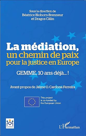 La Médiation, un chemin de paix pour lajustice en Europe