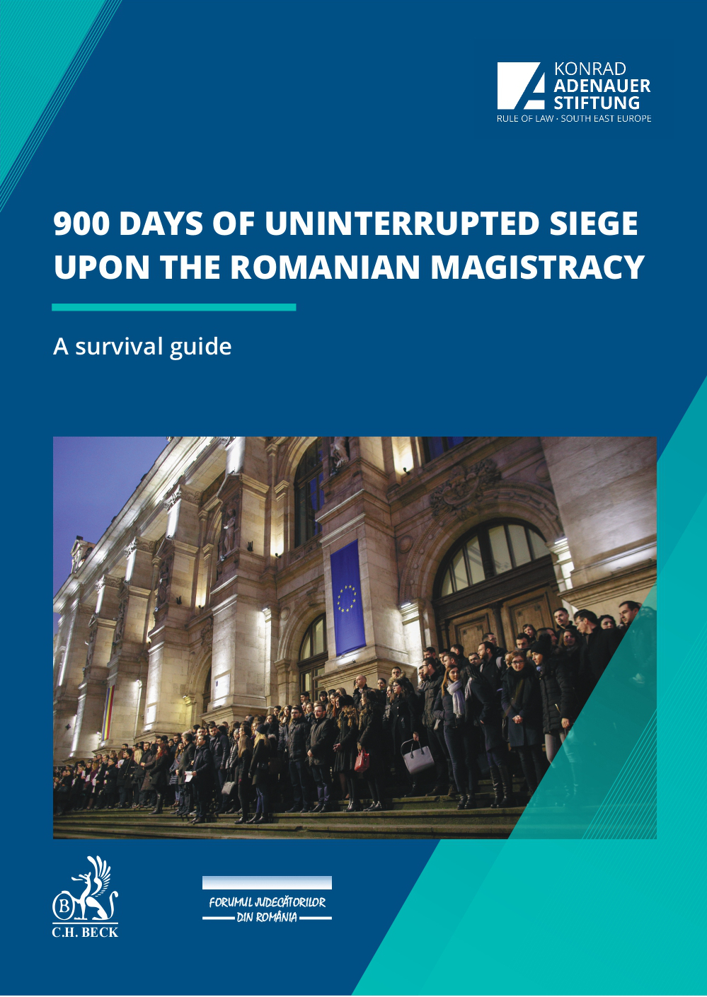 900 days of uninterrupted siege upon the Romanian magistracy. A survival guide