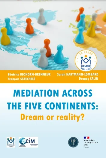 Mediation across the five continents: Dream or reality? GEMME, 20 years on!