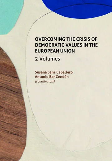 Overcoming the crisis of democratic values in the European Union